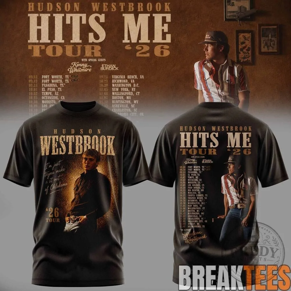 Hudson Westbrook Hits Me Tour 2026 Concert Dates Black T-Shirt