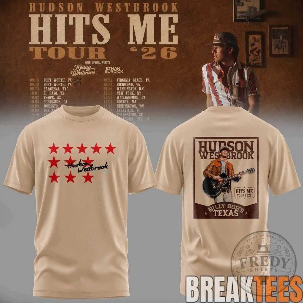Hudson Westbrook Hits Me Tour 2026 Concert Dates Black T-Shirt 11 Hudson Westbrook Hits Me Tour 2026 Concert Dates Black T-Shirt